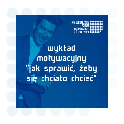 wykład motywacyjny „jak sprawić, żeby się chciało chcieć”